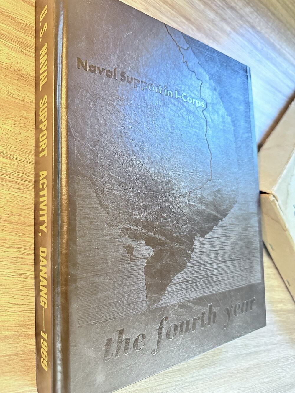 1969 U.S. Naval Support Activity Da Nang Vietnam Yearbook Fourth Year Hardcover